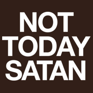 Not Today Satan - Unisex Softstyle Tee Design